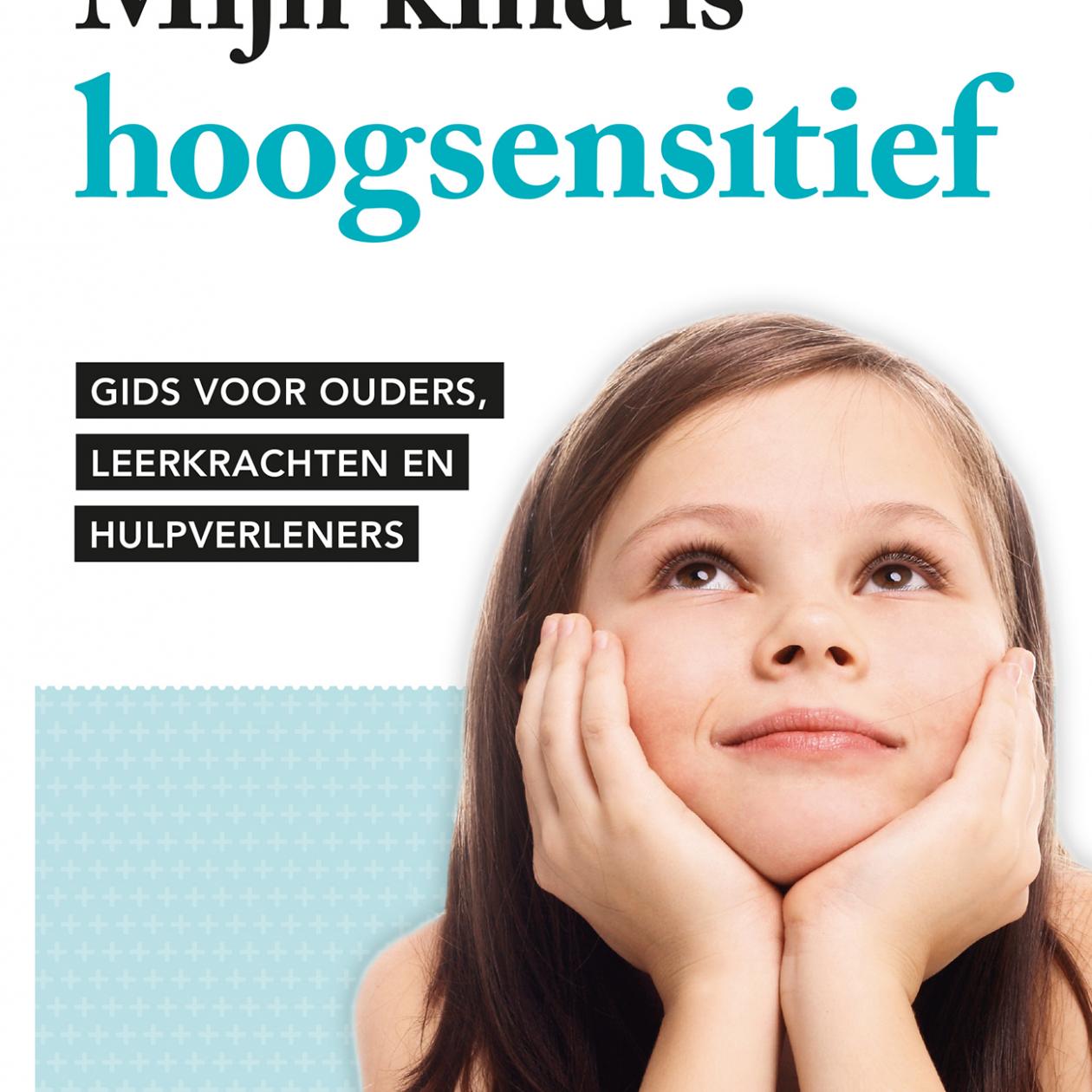 Omgaan Met Hoogsensitieve Kinderen | Eernegem | HSP Vlaanderen